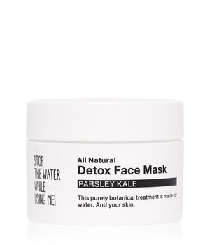 Stop The Water While Using Me All Natural Parsley Kale Detox Face Mask Gesichtsmaske